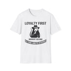 Loyalty First Memory Second OGE T-Shirt