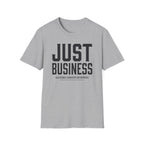 Just Business OGE T-Shirt