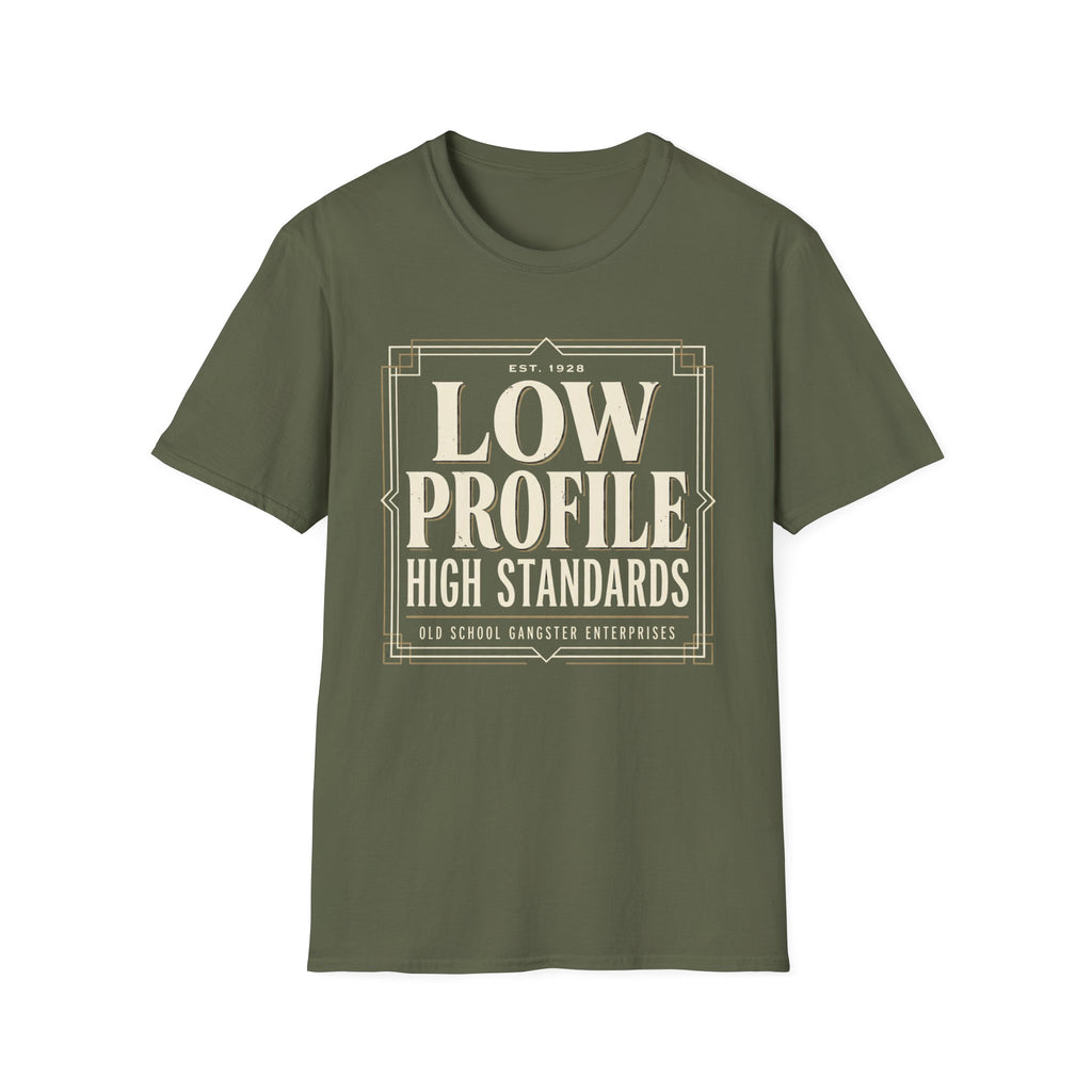Low Profile High Standards T-Shirt