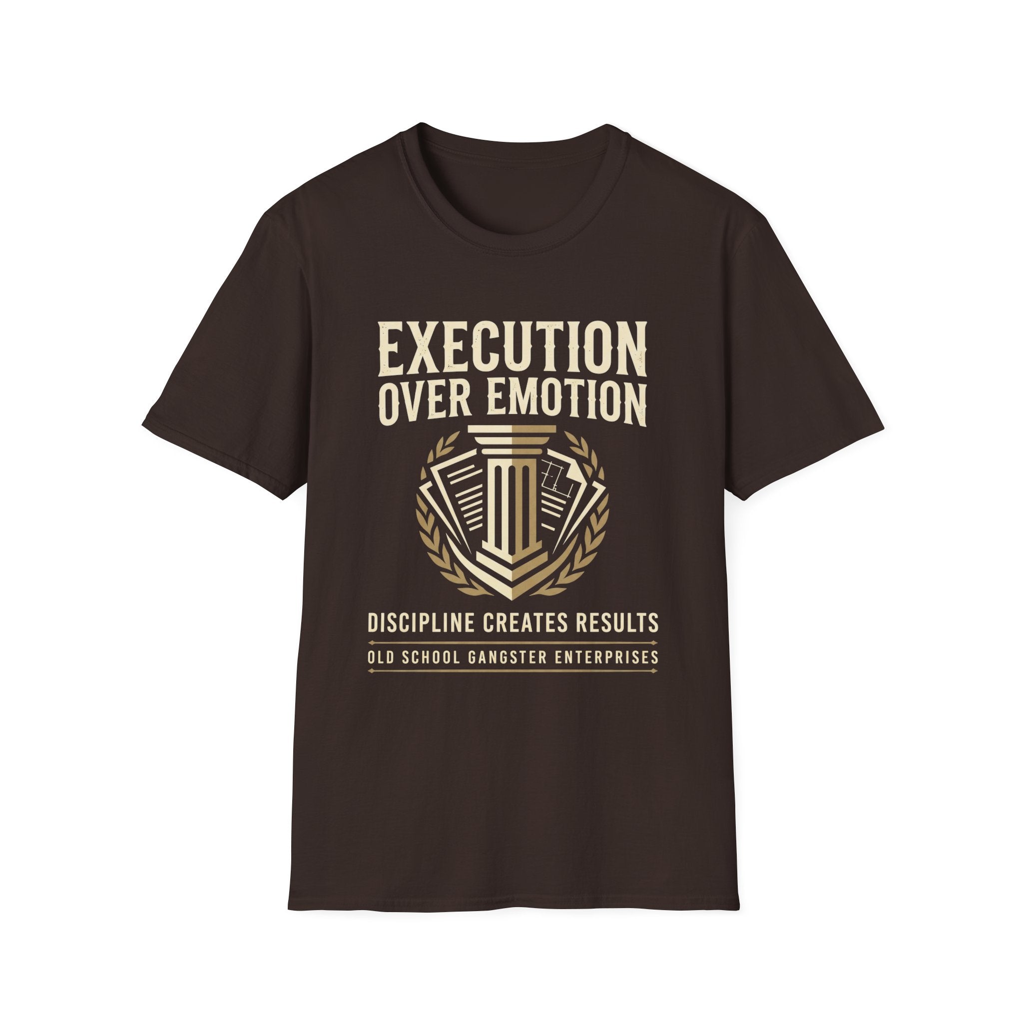 Execution over Emotion T-Shirt