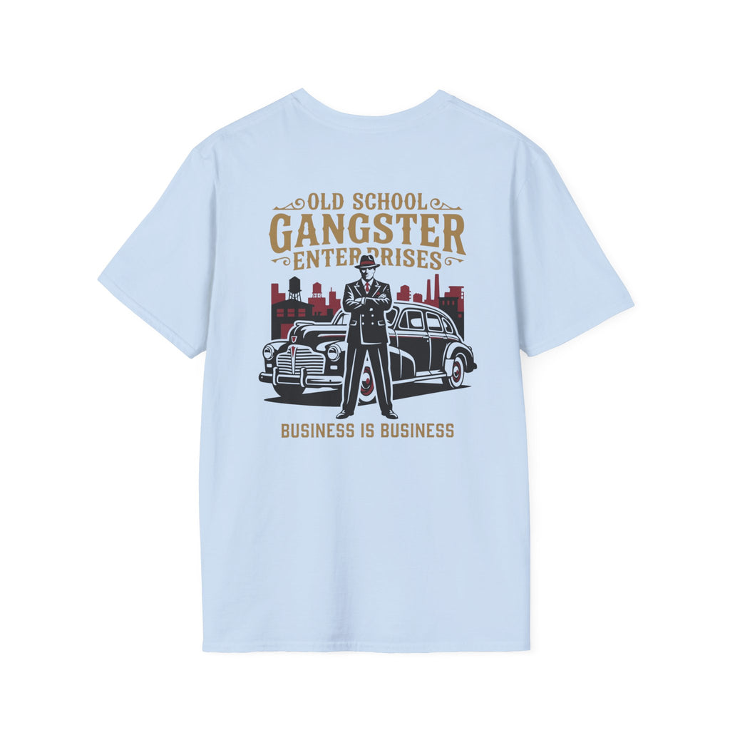 Business is Business Back OGE T-Shirt