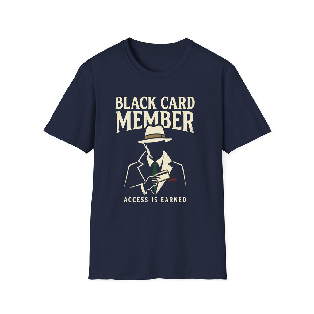 Black Card Member T-Shirt
