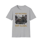 Very Professional T-Shirt