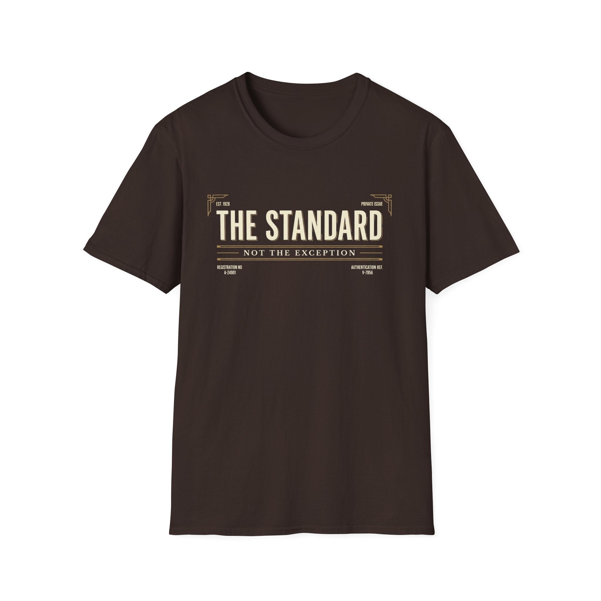The Standard Not the Exception T-Shirt