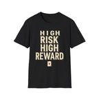 High Risk High Reward T-Shirt Black