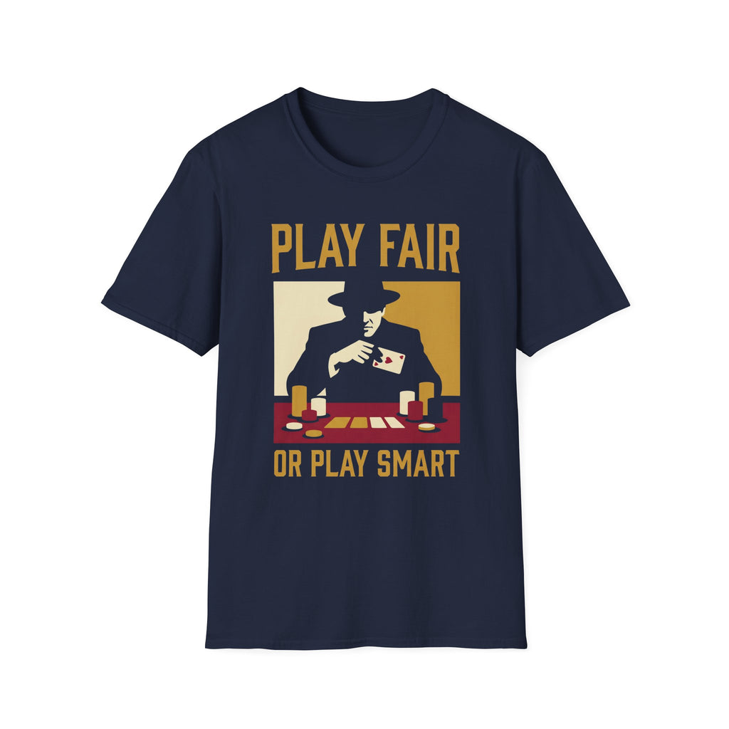 Play Fair or Play Smart OGE T-Shirt Black