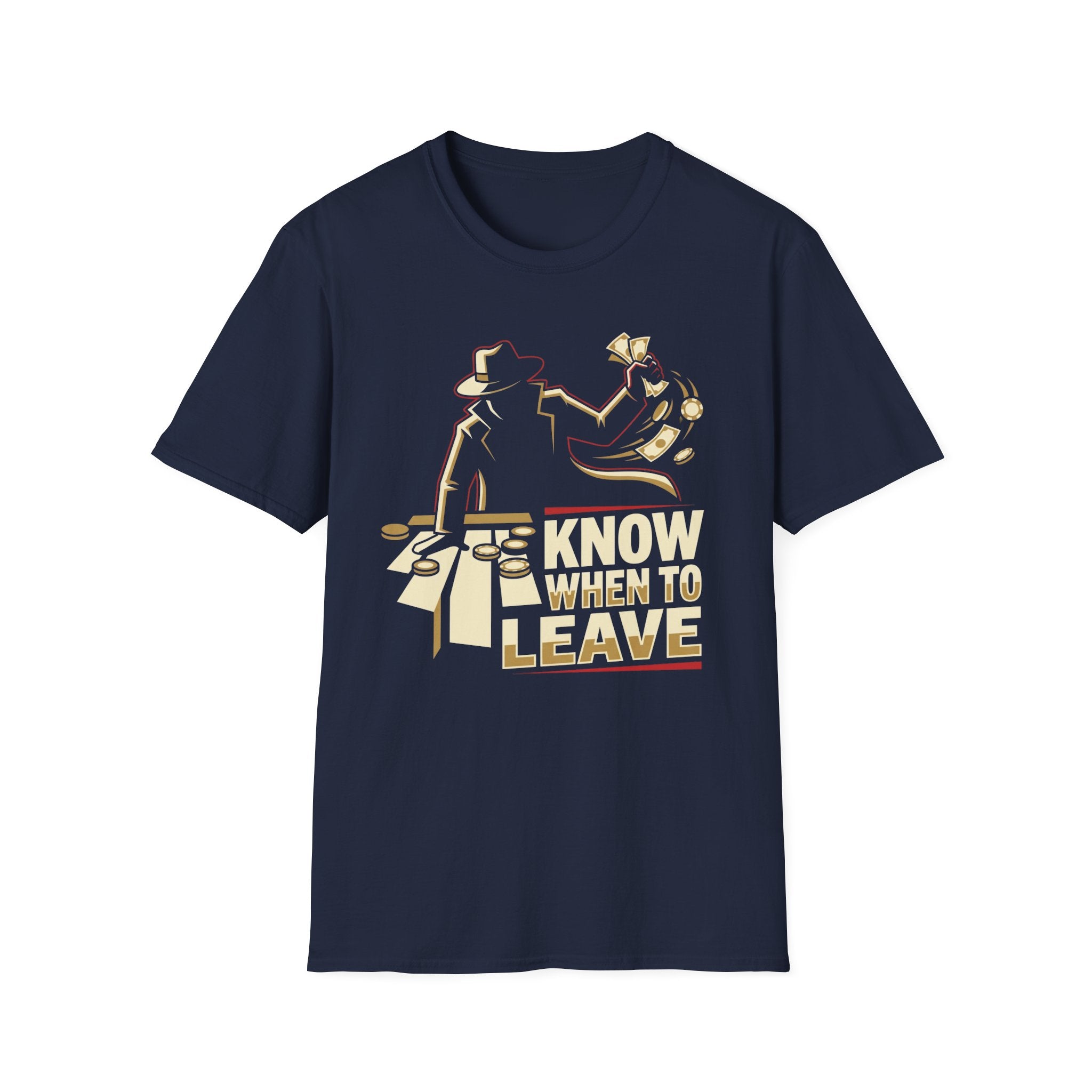 Know When to Leave T-Shirt Black