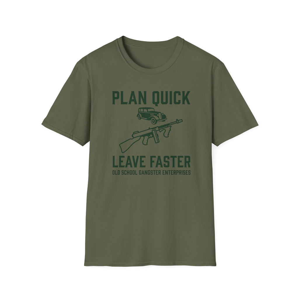 Plan Quick Leave Faster OGE T-Shirt