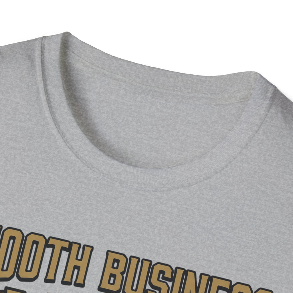 Smooth Business OGE T-Shirt