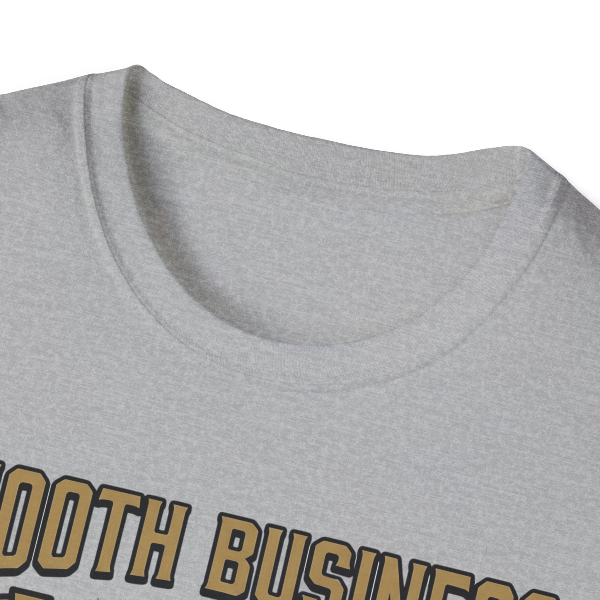 Smooth Business OGE T-Shirt