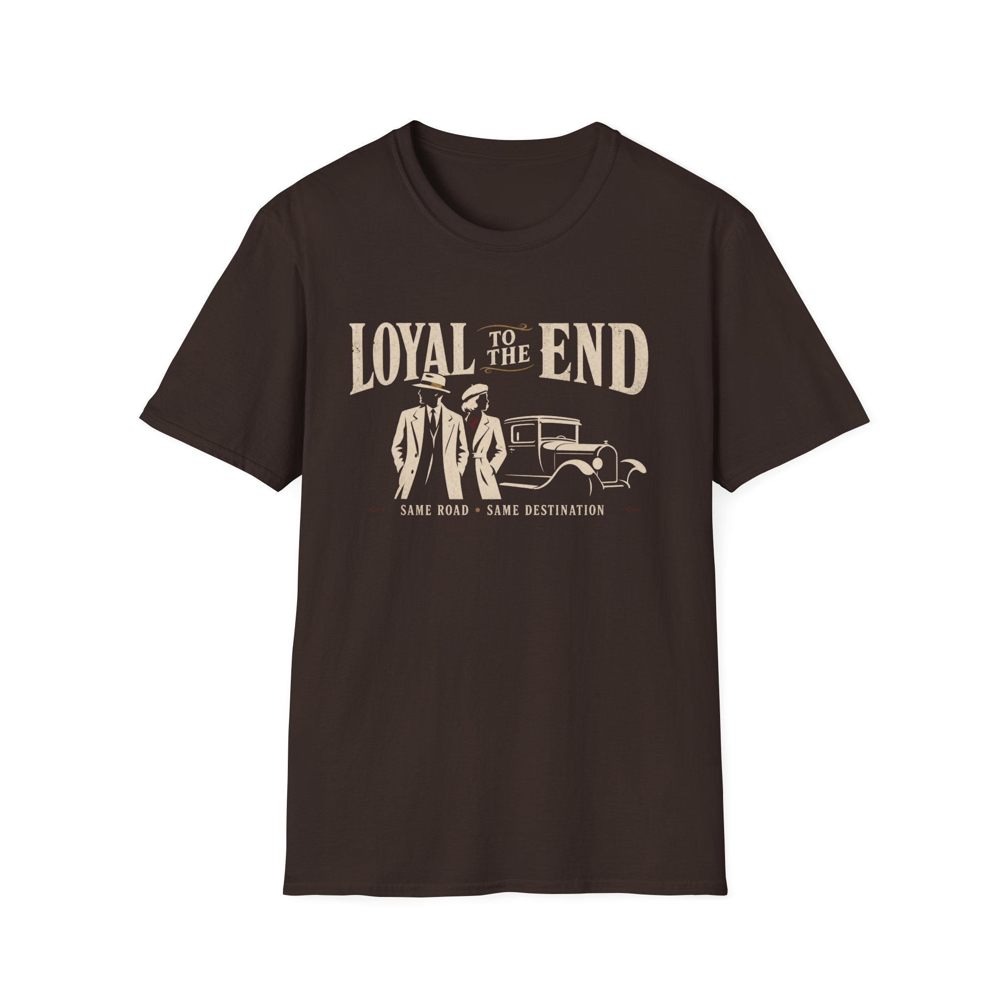 Loyal To The End T-Shirt