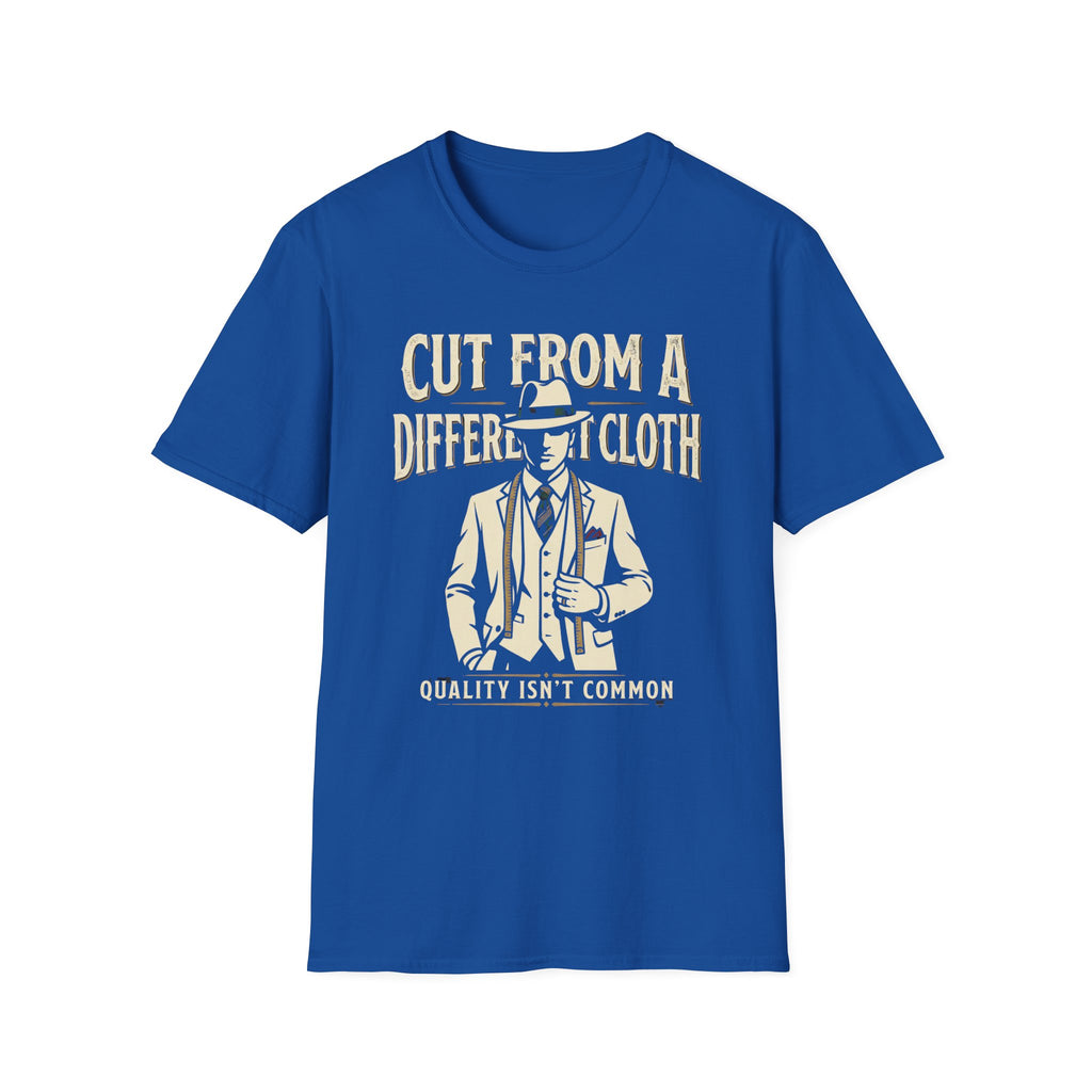 Cut from a Different Cloth T-Shirt