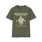 Mortgage Mafia T-Shirt