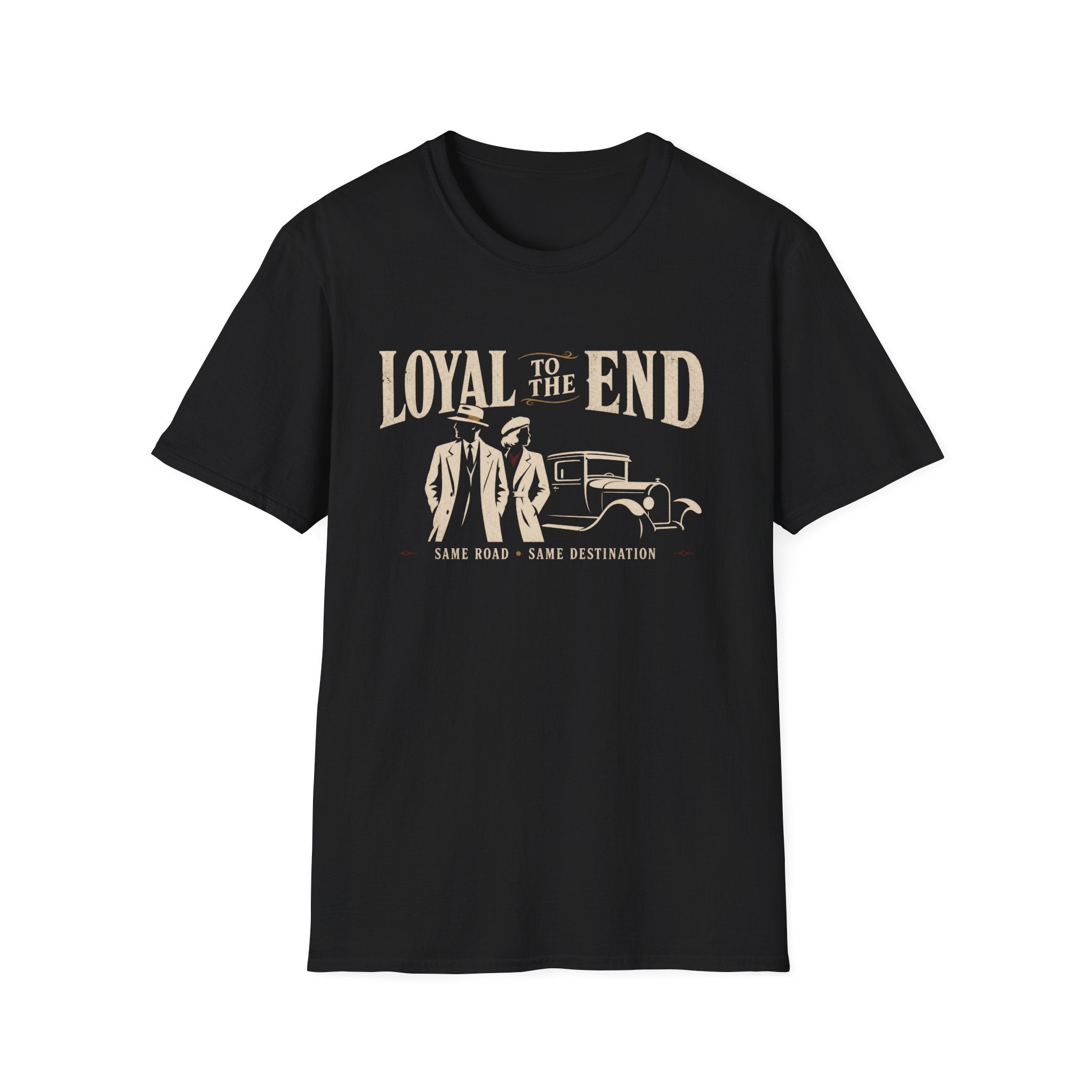 Loyal To The End T-Shirt