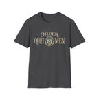 Order of Quiet Men T-Shirt