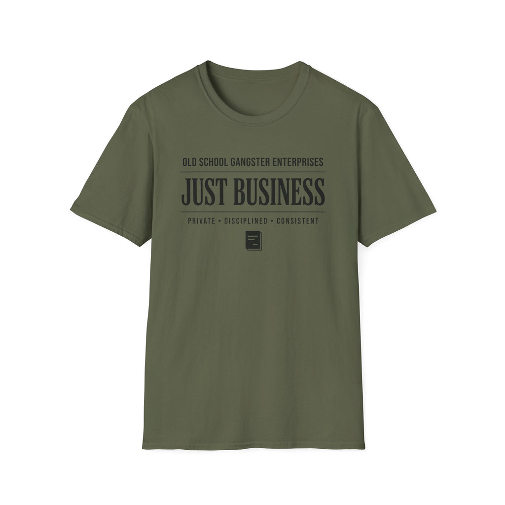 Just Business OGE T-Shirt