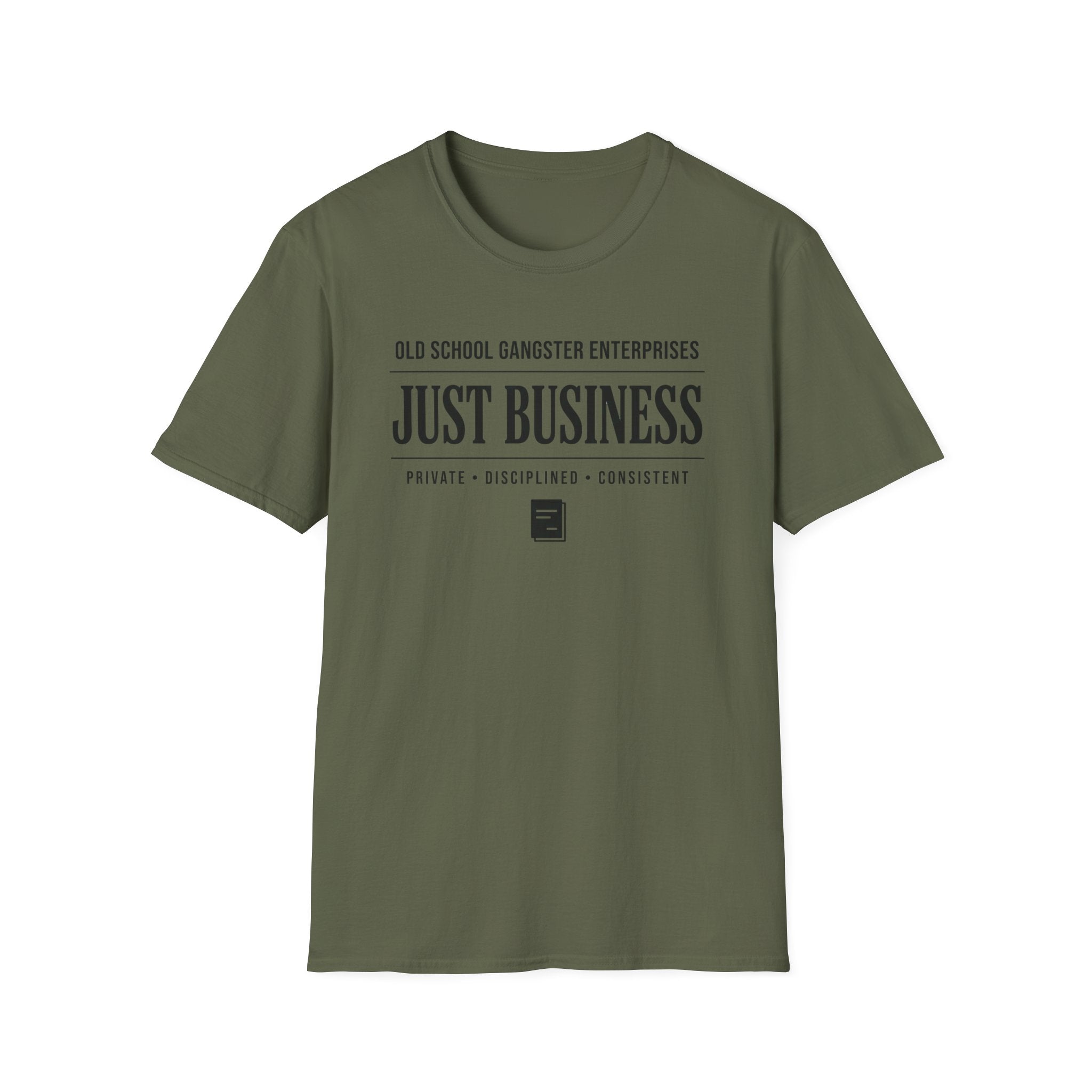 Just Business OGE T-Shirt
