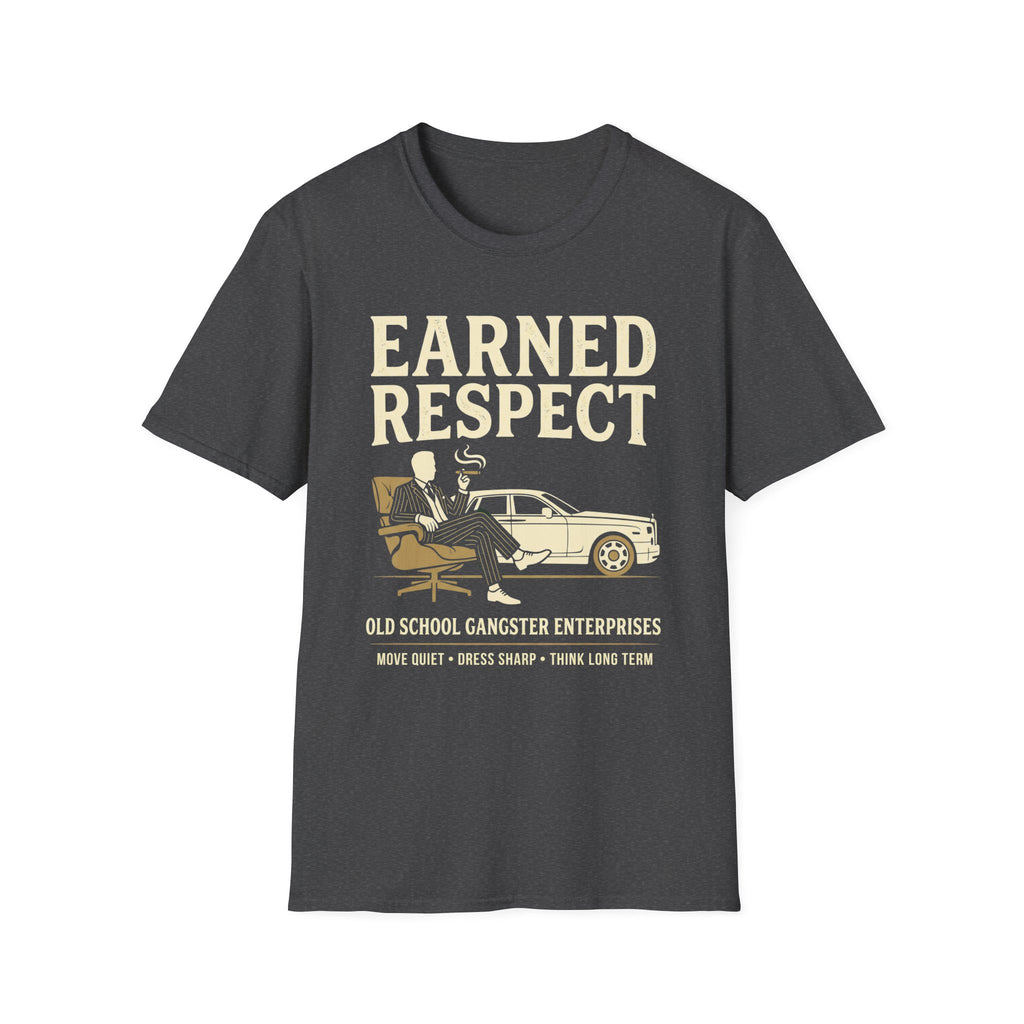 Earned Respect T-Shirt