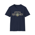 Order of Quiet Men T-Shirt