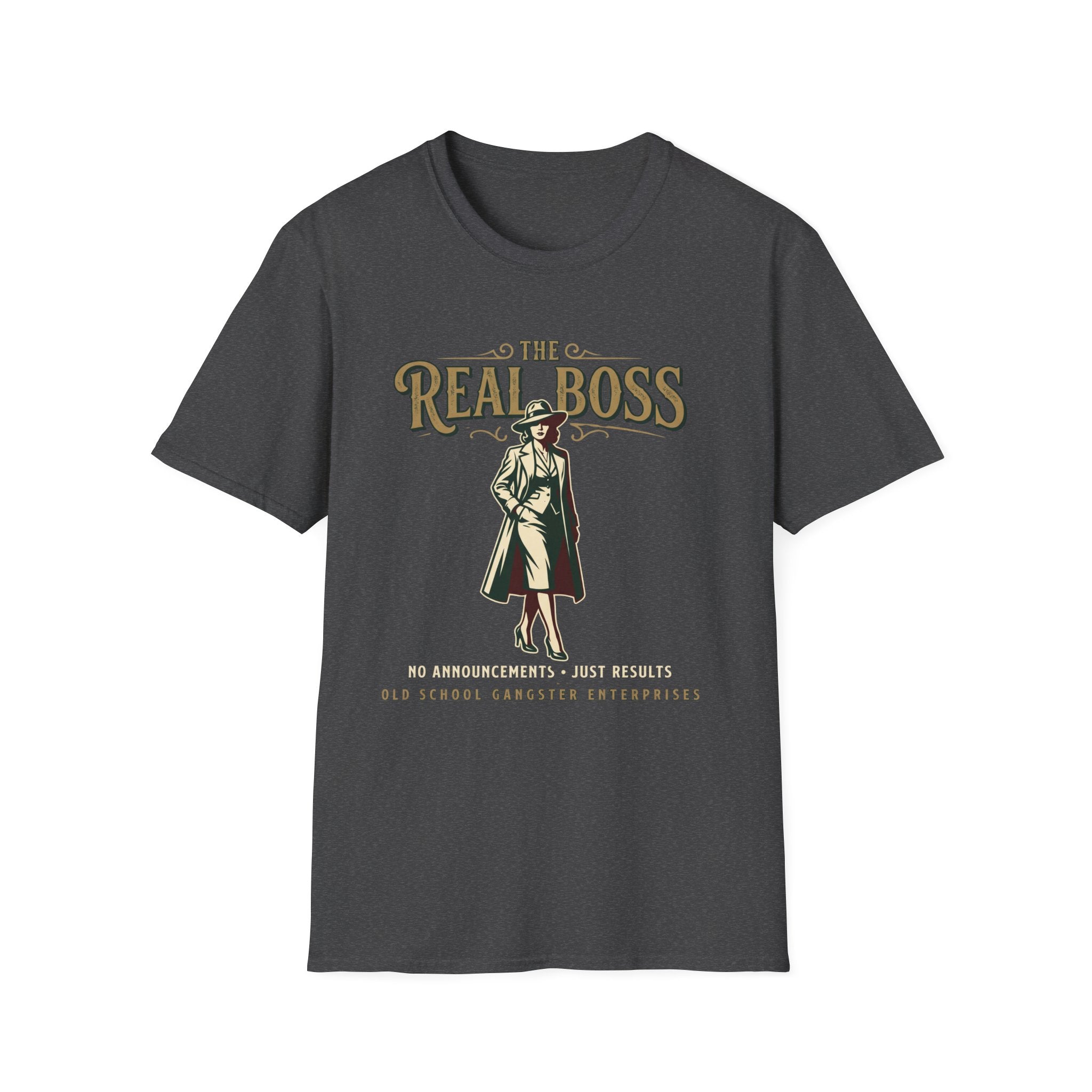 The Real Boss T-Shirt